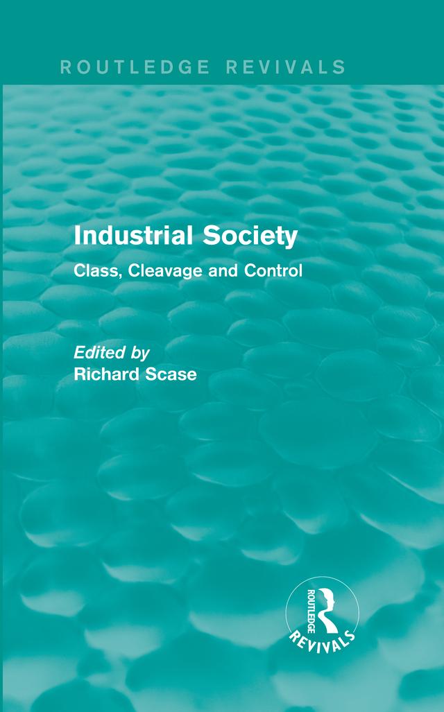 Industrial Society (Routledge Revivals) by Richard Scase
