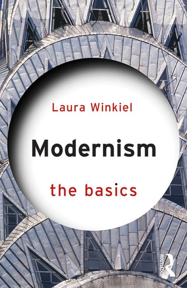 Modernism: The Basics by Laura Winkiel