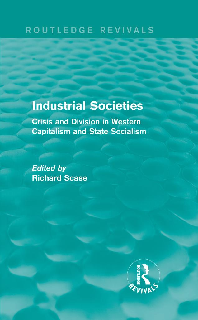 Industrial Societies (Routledge Revivals) by Richard Scase