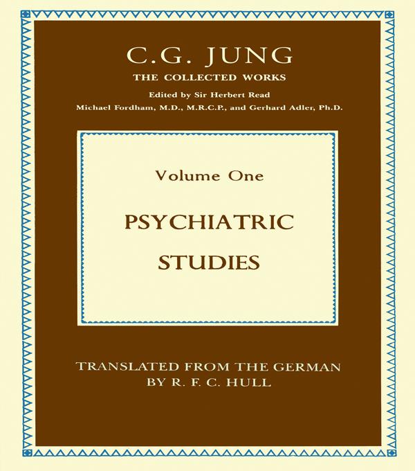 Psychiatric Studies by C.G. Jung, Gerhard Adler, R.F.C. Hull