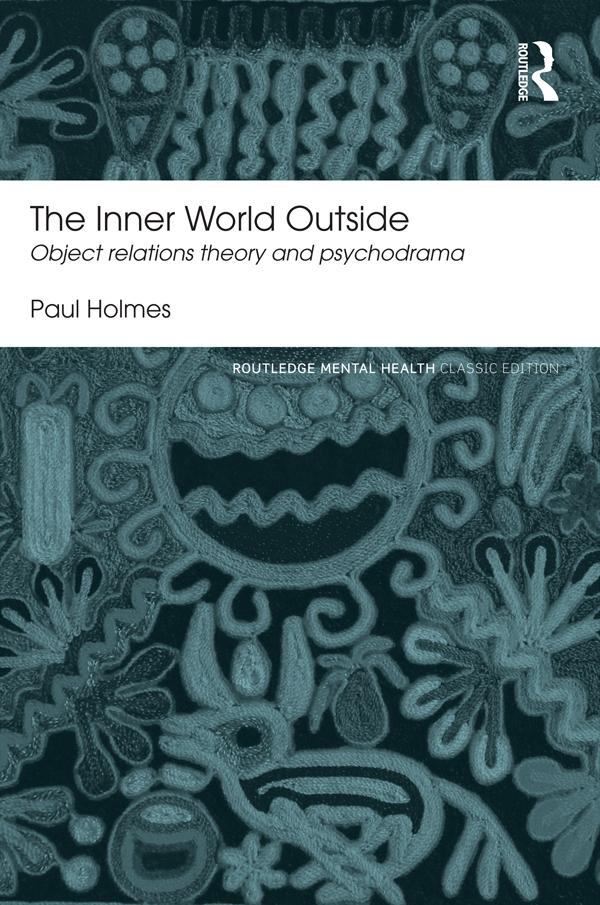 The Inner World Outside by Paul Holmes