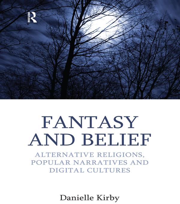 Fantasy and Belief by Danielle Kirby