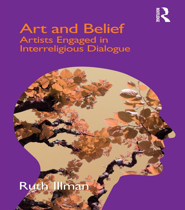 Art and Belief by Ruth Illman