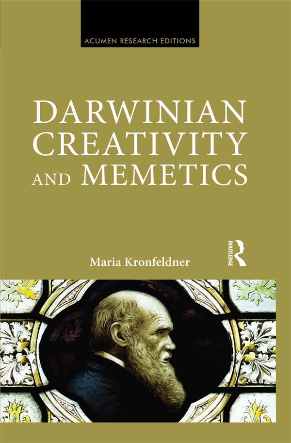 Darwinian Creativity and Memetics by Maria Kronfeldner