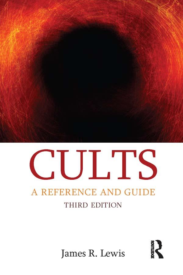 Cults by James R. Lewis