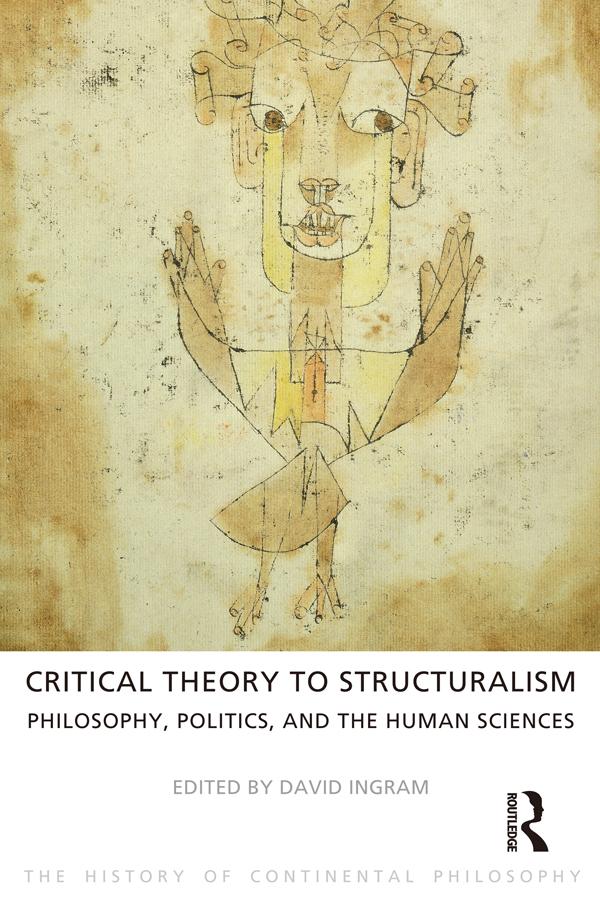 Critical Theory to Structuralism by David Ingram