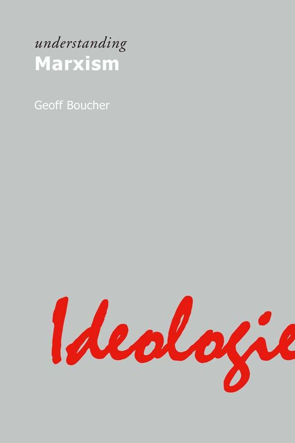 Understanding Marxism by Geoff Boucher