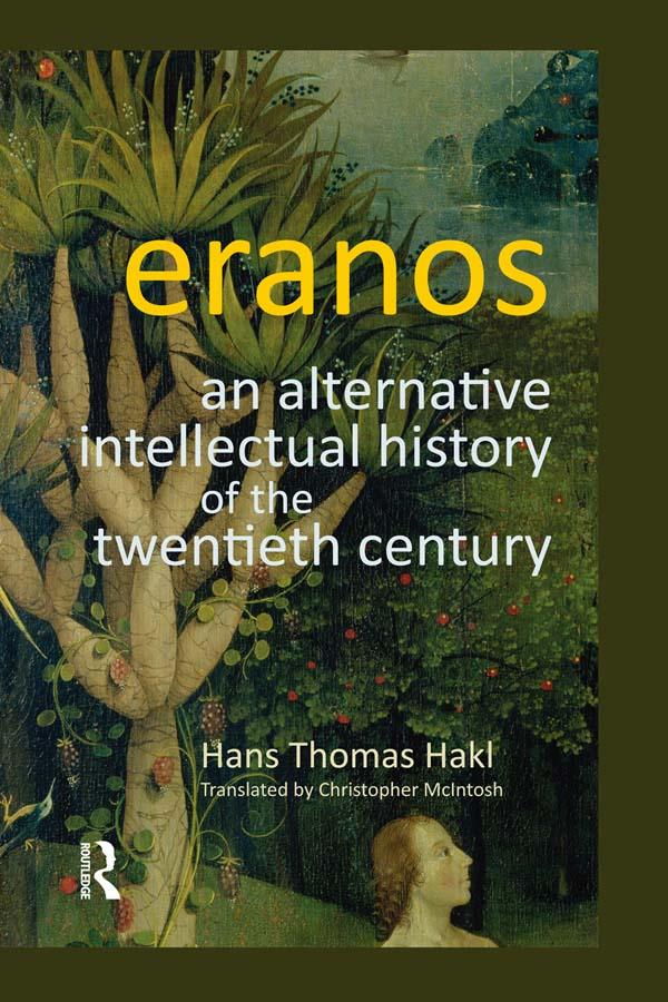 Eranos by Christopher McIntosh, Hans Thomas Hakl