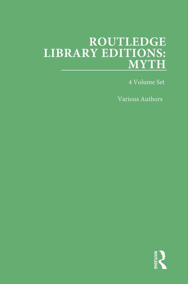 Routledge Library Editions: Myth by Various Authors