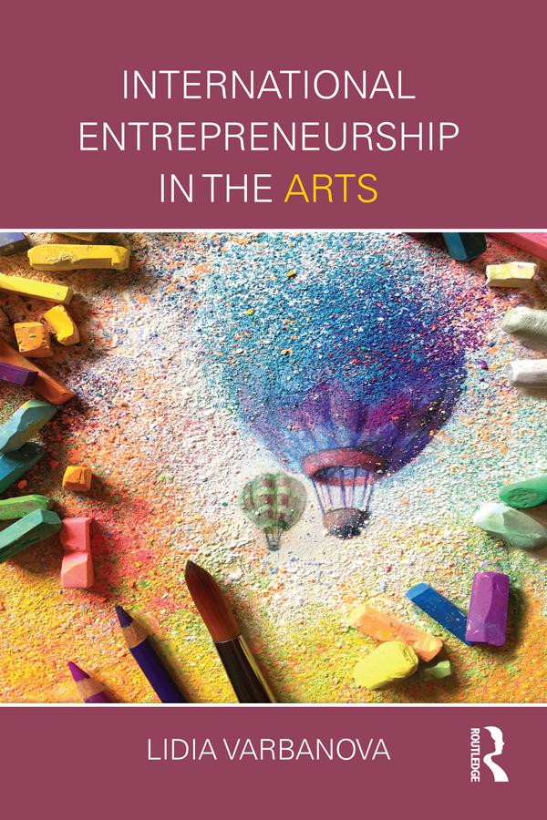 International Entrepreneurship in the Arts by Lidia Varbanova