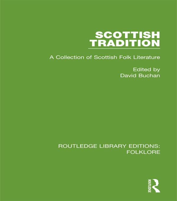 Scottish Tradition (RLE Folklore) by David Buchan