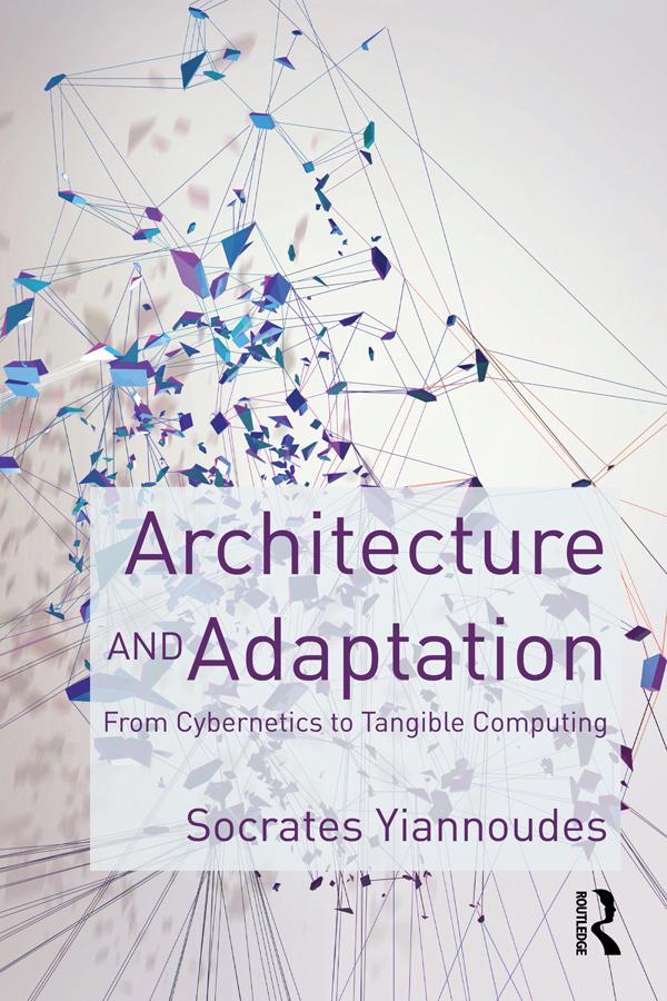 Architecture and Adaptation by Socrates Yiannoudes