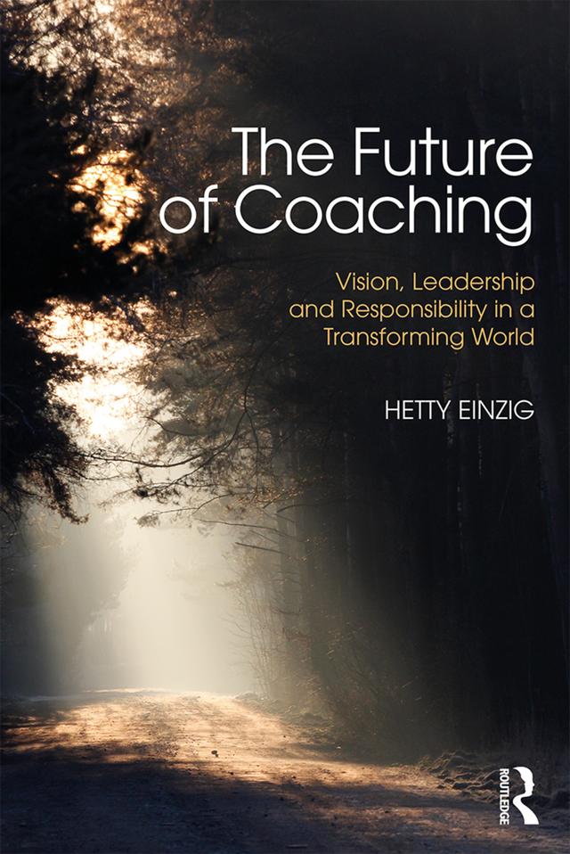 The Future of Coaching by Hetty Einzig