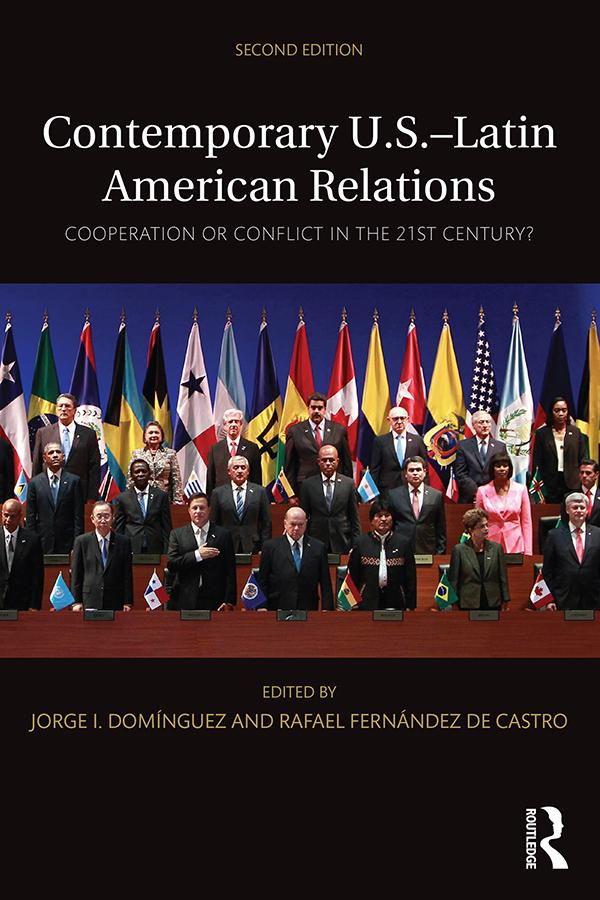 Contemporary U.S.-Latin American Relations by Jorge I. Domínguez, Rafael Fernández de Castro