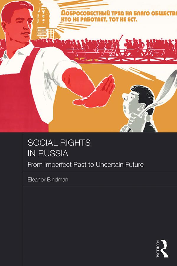 Social Rights in Russia by Eleanor Bindman