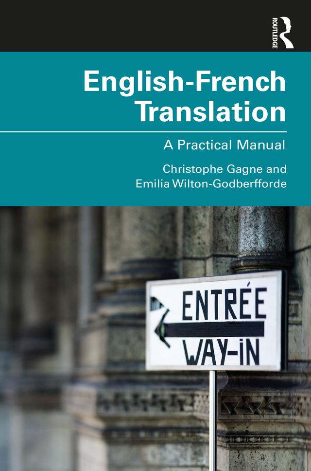 English-French Translation by Christophe Gagne, Emilia Wilton-Godberfforde