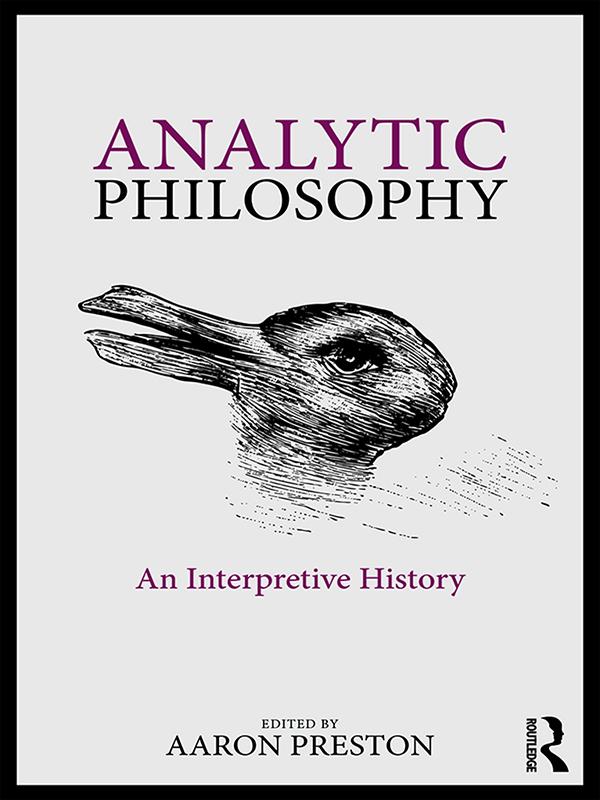 Analytic Philosophy by Aaron Preston