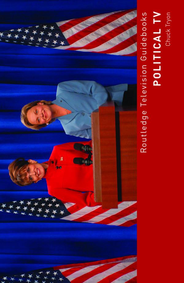 Political TV by Chuck Tryon