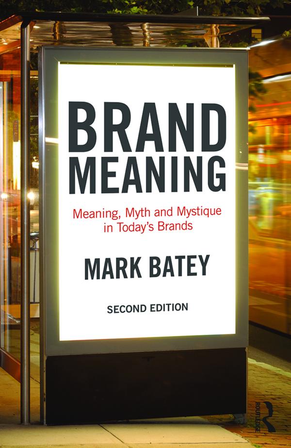 Brand Meaning by Mark Batey
