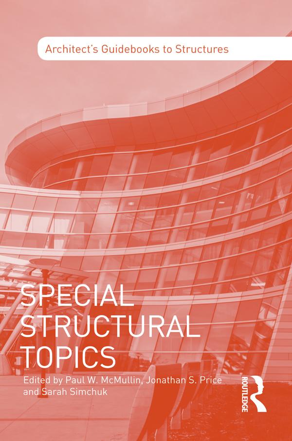 Special Structural Topics by Jonathan Price, Paul McMullin, Sarah Simchuk