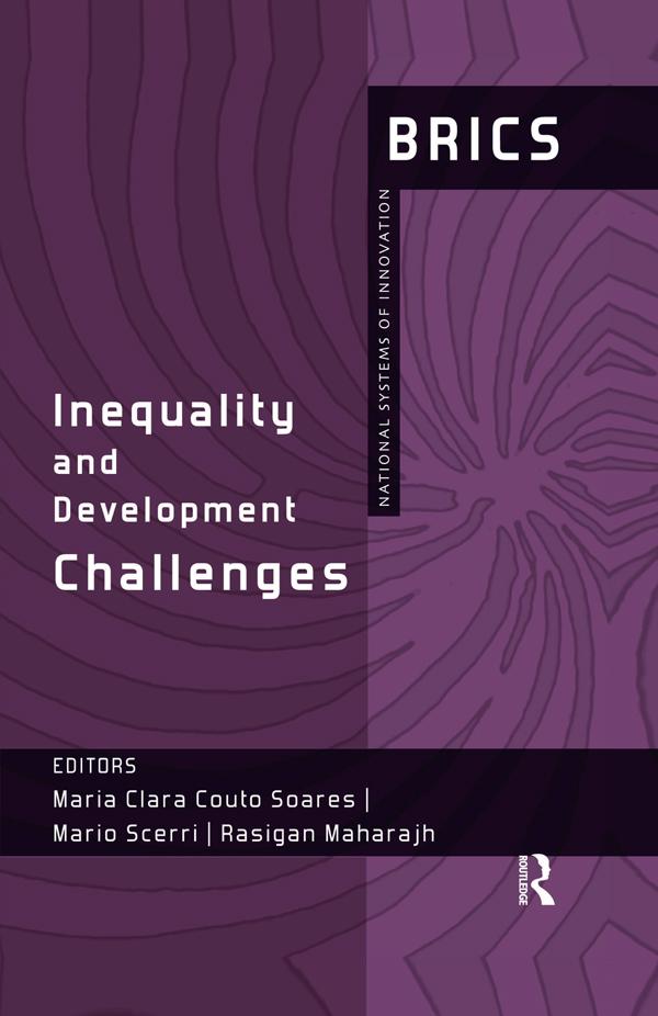 Inequality and Development Challenges by Maria Clara Couto Soares, Mario Scerri, Rasigan Maharajh