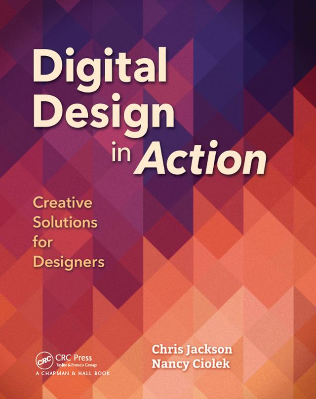 Digital Design in Action by Chris Jackson, Nancy Ciolek