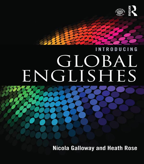 Introducing Global Englishes by Heath Rose, Nicola Galloway