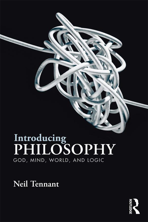 Introducing Philosophy by Neil Tennant