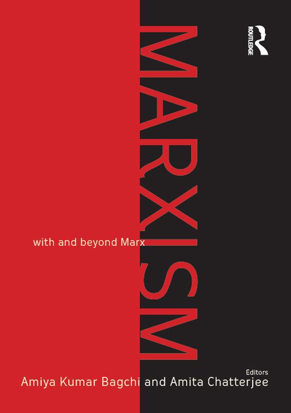 Marxism by Amita Chatterjee, Amiya Bagchi