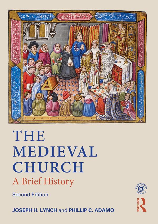 The Medieval Church by Joseph Lynch