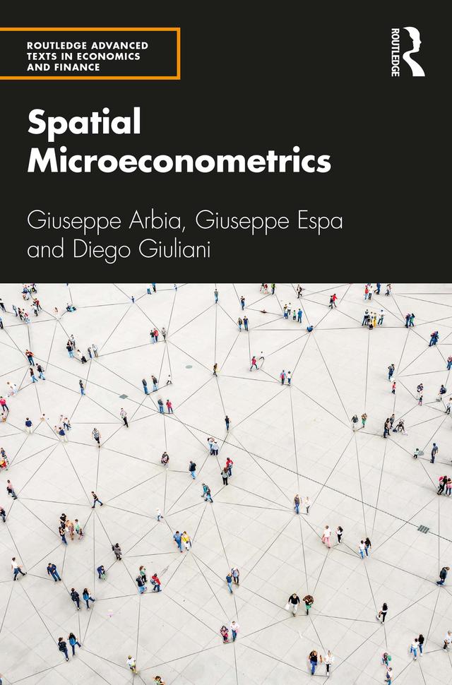 Spatial Microeconometrics by Diego Giuliani, Giuseppe Arbia, Giuseppe Espa