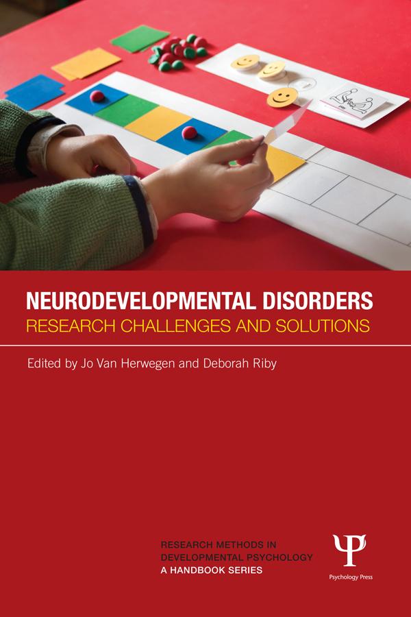 Neurodevelopmental Disorders by Deborah Riby, Jo Van Herwegen