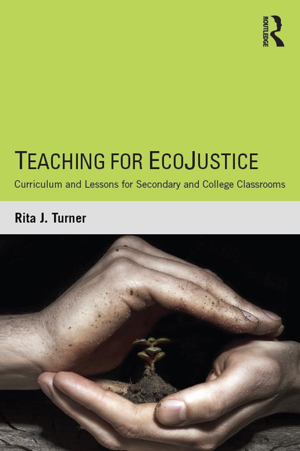 Teaching for EcoJustice by Rita J. Turner