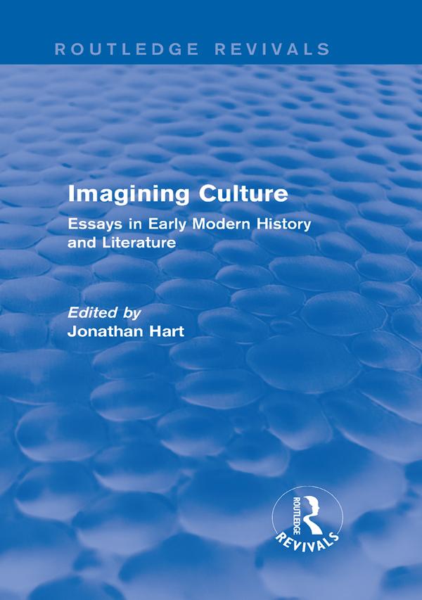 Imagining Culture (Routledge Revivals) by Jonathan Hart