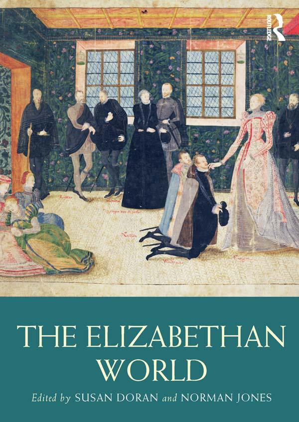 The Elizabethan World by Norman Jones, Susan Doran