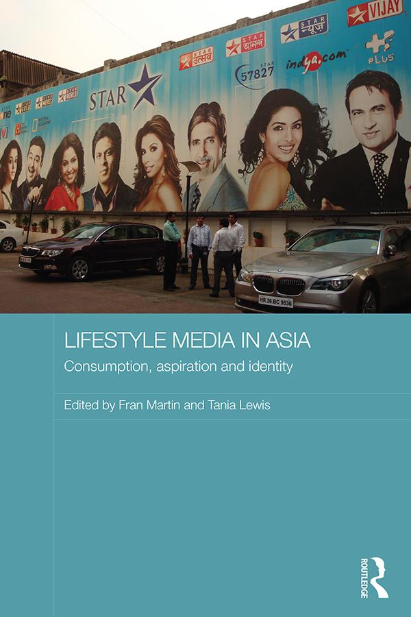 Lifestyle Media in Asia by Fran Martin, Tania Lewis