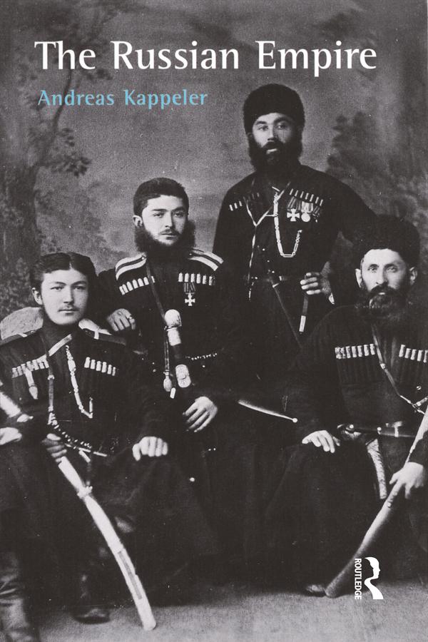 The Russian Empire by Andreas Kappeler