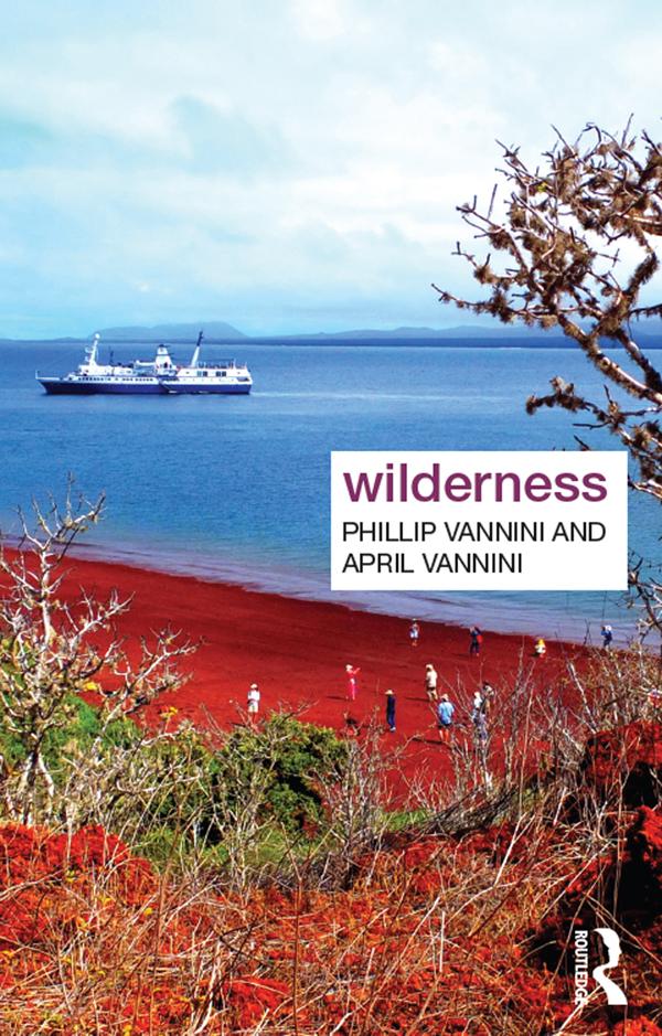 Wilderness by April Vannini, Phillip Vannini