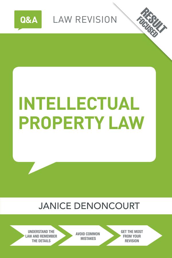 Q&A Intellectual Property Law by Janice Denoncourt