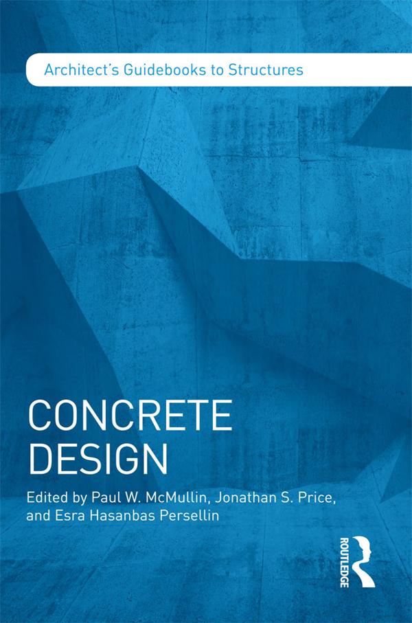 Concrete Design by Esra Hasanbas Persellin, Jonathan Price, Paul McMullin