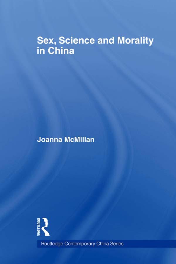 Sex, Science and Morality in China