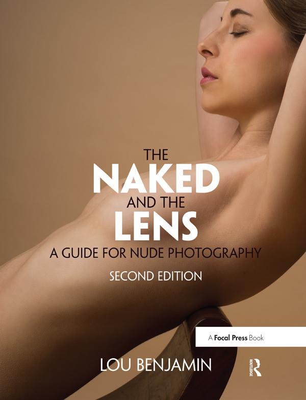 The Naked and the Lens, Second Edition by Louis Benjamin