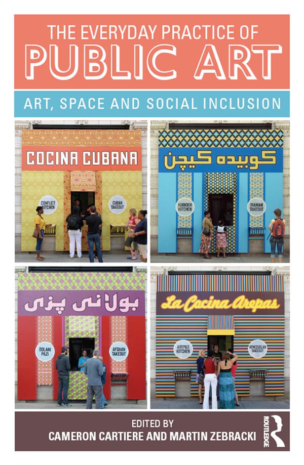 The Everyday Practice of Public Art