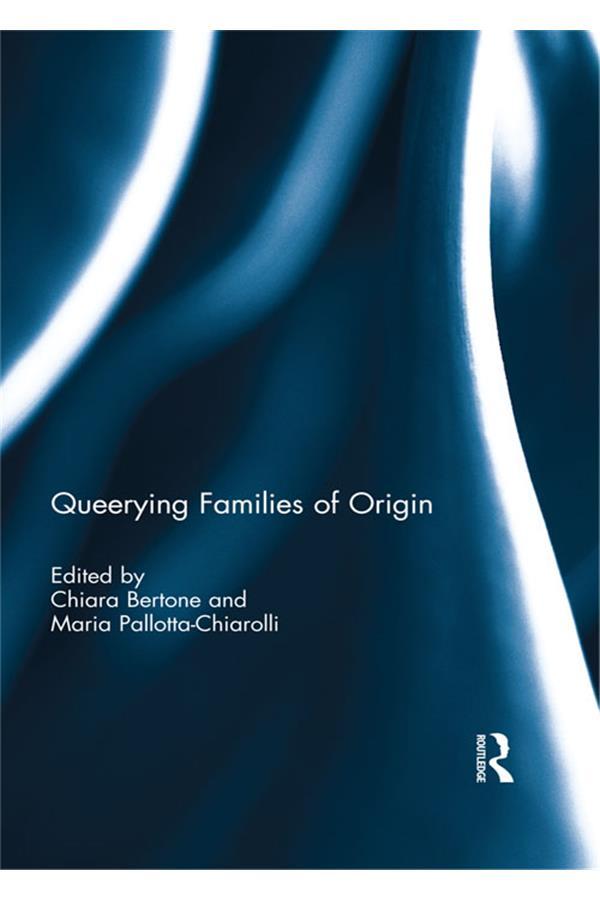 Queerying Families of Origin