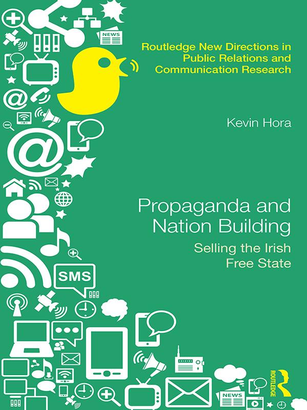 Propaganda and Nation Building by Kevin Hora