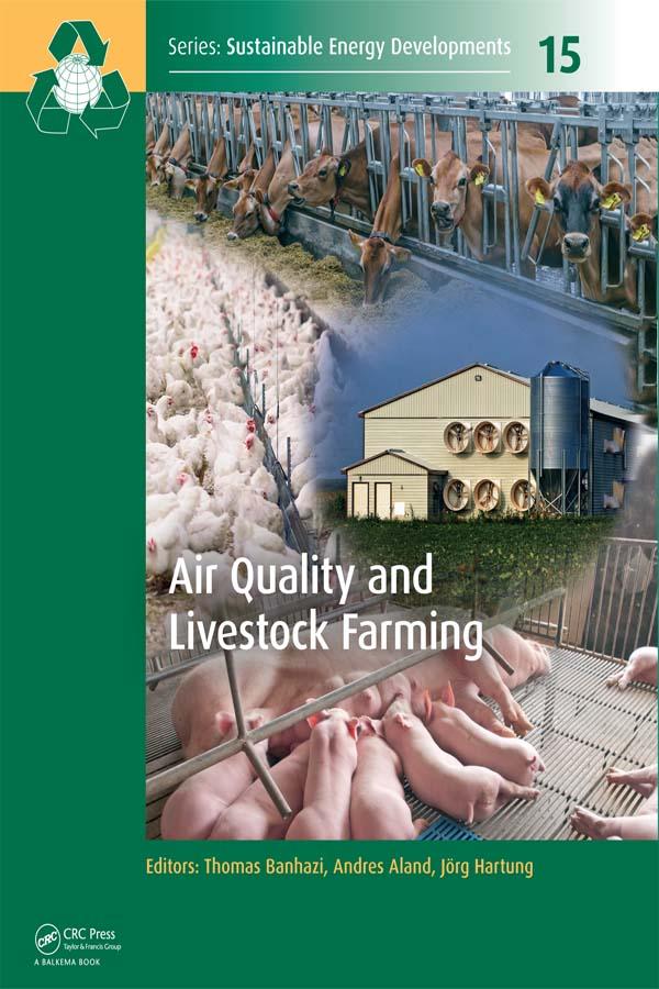 Air Quality and Livestock Farming by Andres Aland, Jörg Hartung, Thomas Banhazi