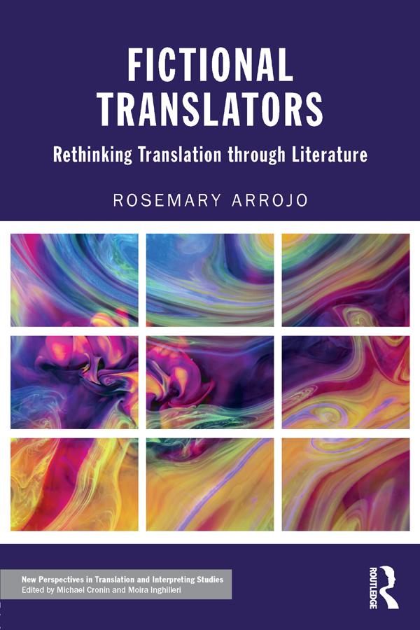 Fictional Translators by Rosemary Arrojo