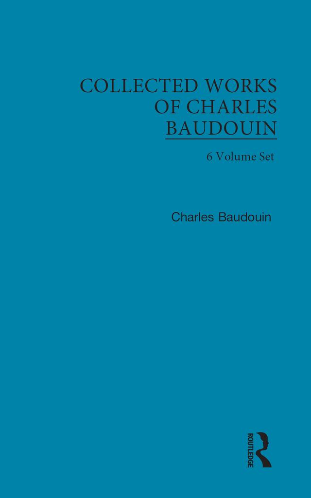 Collected Works of Charles Baudouin by Charles Baudouin
