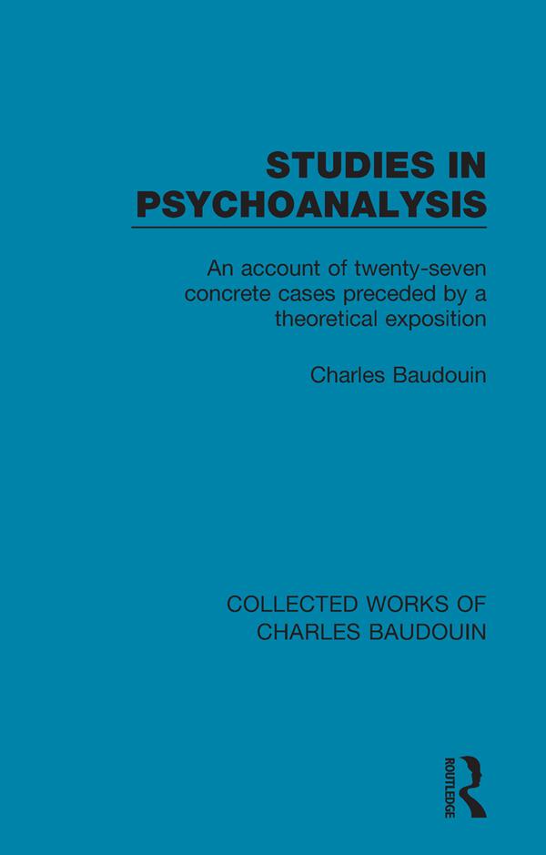 Studies in Psychoanalysis by Charles Baudouin