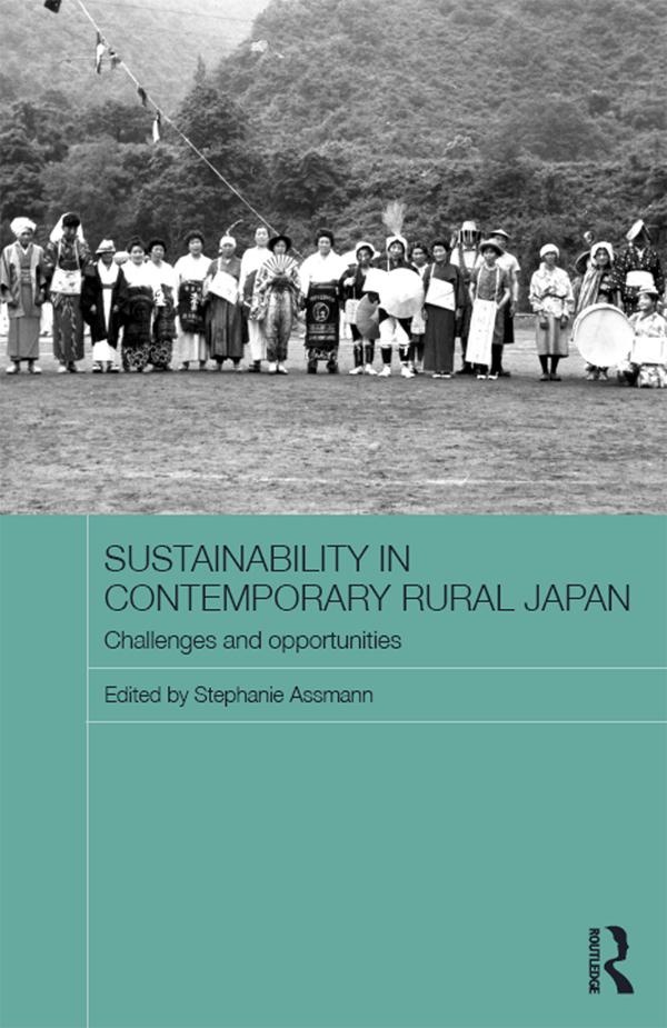 Sustainability in Contemporary Rural Japan by Stephanie Assmann